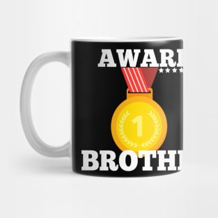 Award Trophy Best brother  i love my brother gift Mug